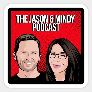 The Jason & Mindy Podcast Sticker